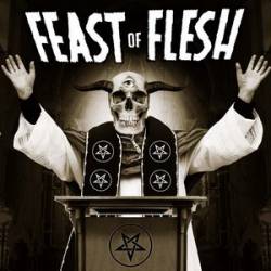 Feast Of Flesh : Baptized in Blood
